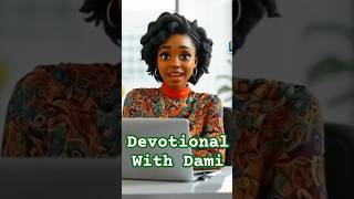 Live By Faith, Not By Sight Devotional With Dami Daily Christian Inspiration.
