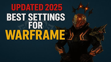 The ULTIMATE Warframe Settings Guide (2025)