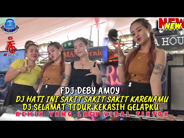 OT ARSA ❗ DJ HATI INI SAKIT SAKIT SAKIT KARENAMU ❌DJ SELAMAT TIDUR KEKASIH GELAPKU ❗FDJ DEBY AMOY class=