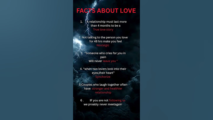 6 fatti incredibili sull'amore che non conoscevi