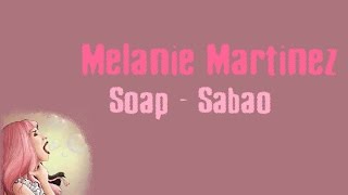 Melanie Martinez - Soap (Tradução Pt-Br)