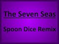 Geometry Dash | The Seven Seas | Spoon Dice Remix