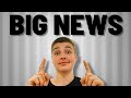 I Have Some BIG NEWS…