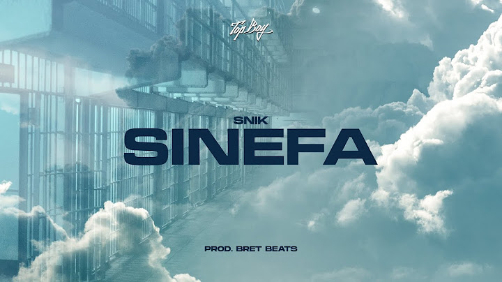 SNIK - Sinefa | Official Audio Release (Produced by BretBeats)