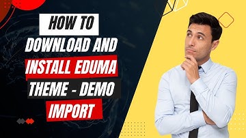 Eduma Best LMS Theme - How to download , Install & Demo Import - Educational Theme