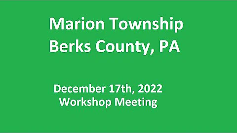 Marion Township Workshop Meeting - December 17th, ...