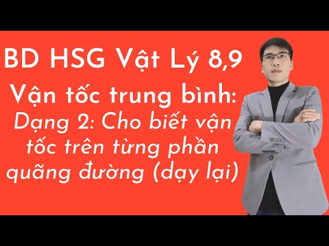 Video: Vận tốc trong vật lý lớp 9 là gì?