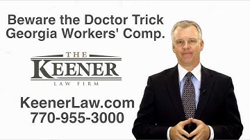 Beware of Insurance Adjuster Choosing Your Doctor - Georgia Workers