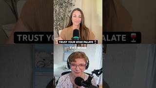 Trust your wine palate!