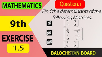 9th Math Exercise 1.5 Question 1 Parts (I), (Ii) & (v) | Balochistan Textbook Board