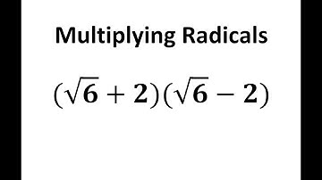 Multiplying Radicals Ex. 2