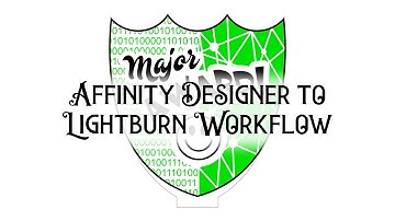 Affinity Designer to Lightburn Workflow and Considerations