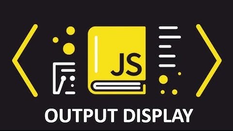 3 Ways on how to display data output in Javascript