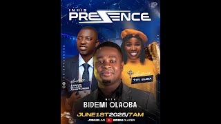 In His Presence June Edition With Bidemi Olaoba