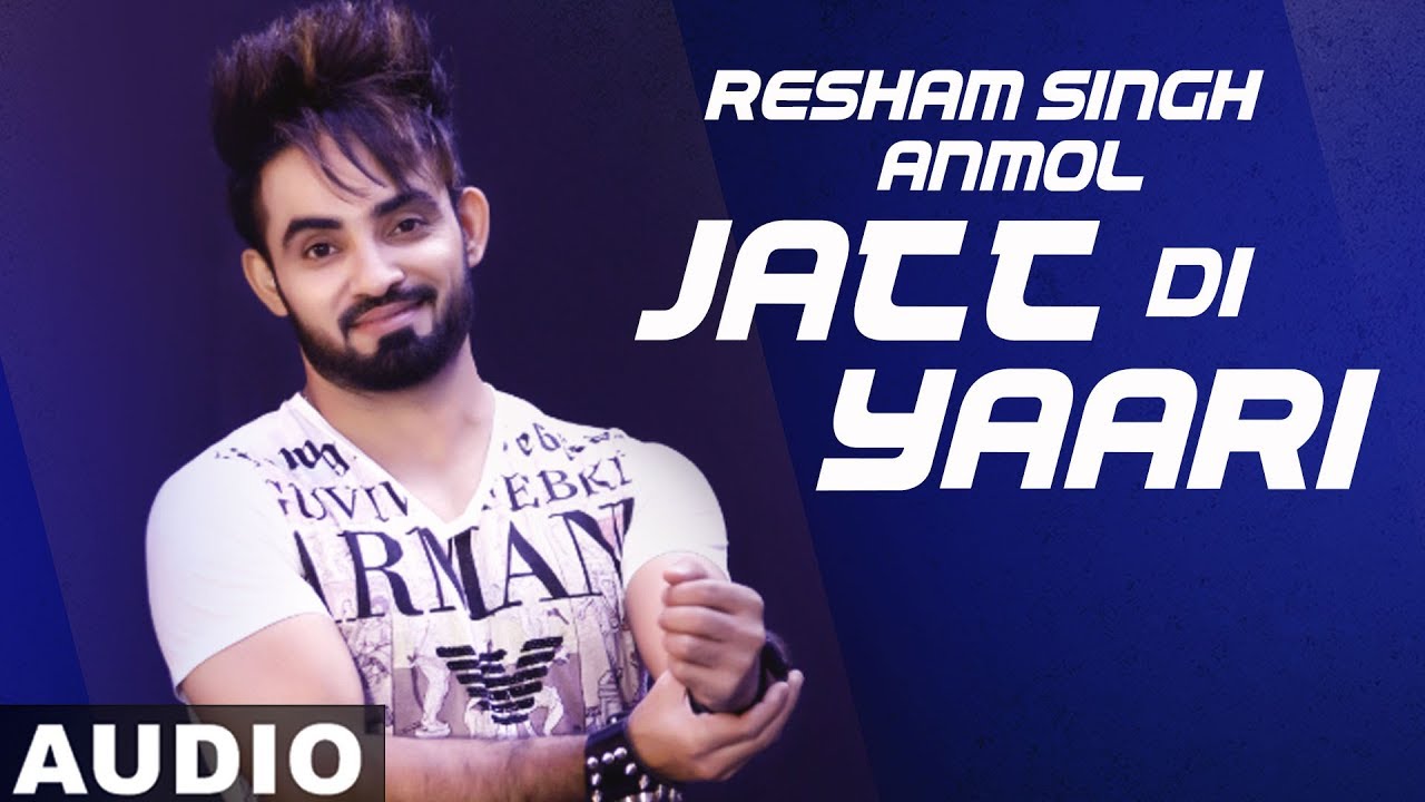 Jatt Di Yaari (Full Audio) | Resham Singh Anmol | Desi Crew | Latest Punjabi Songs 2019