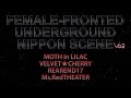 Female-Fronted Underground Nippon Scene Vol.2