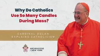Why Do Catholics Use So Many Candles During Mass?