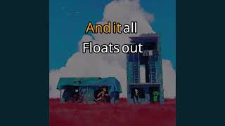 ACloudySkye Float Lyrics