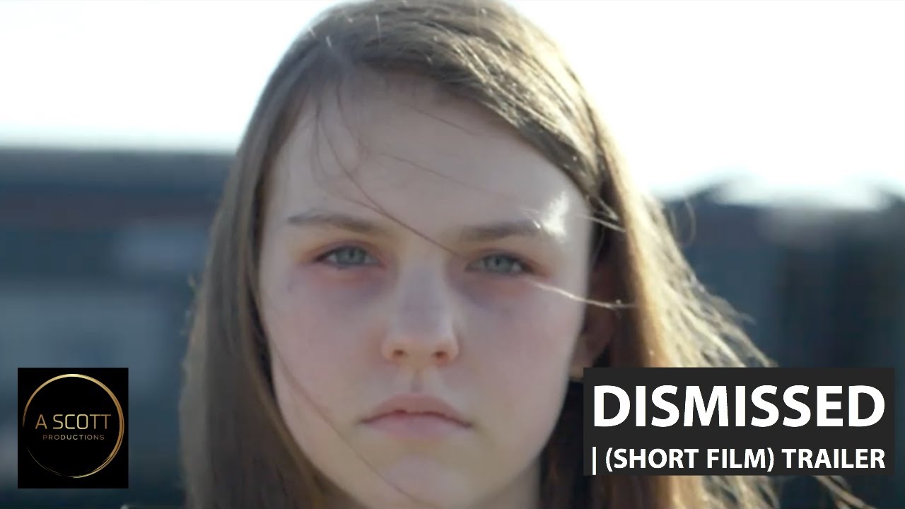 DISMISSED  Anti-Bullying Short Film Trailer 