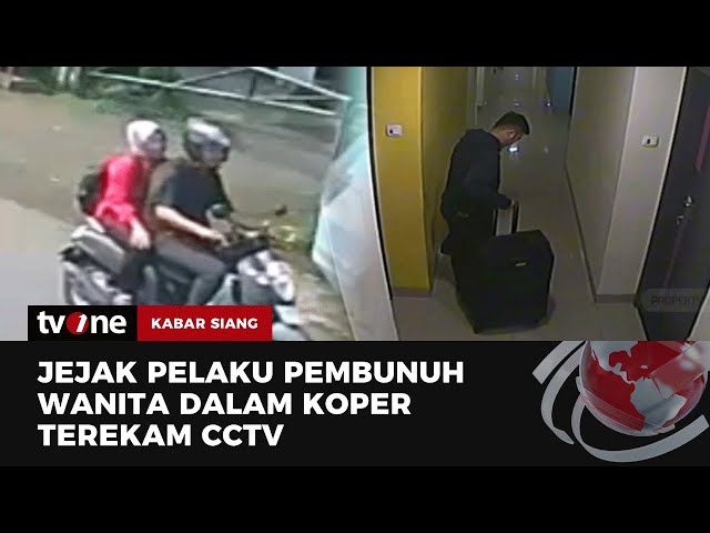 Deretan Rekaman CCTV Gerak gerik Pelaku Pembunuhan Dalam Koper di Bekasi | Kabar Siang tvOne class=