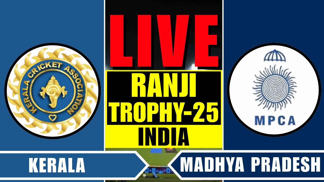 KERALA vs MADHYA PRADESH LIVE | KER vs MP - DAY 3 (CRICKEX INFO) - YouTube