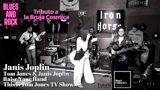 Tom Jones & Janis Joplin - Raise Your Hand - This is Tom Jones TV Show     (#HotelChelseaRocklive)