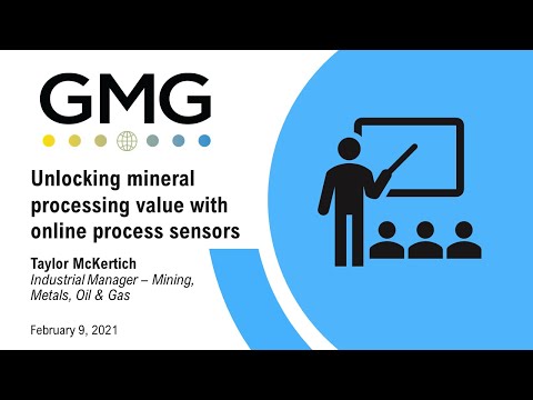 GMG Event: Unlocking mineral processing value with online process sensors