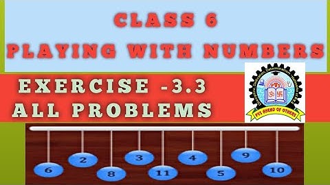 6th Class playing with numbers exercise 3.3 in telugu