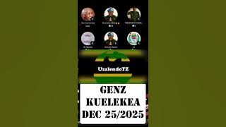 GenZ Kuelekea Dec 25/2025! 