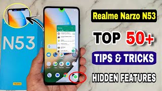 Realme Narzo N53 Tips and Tricks | 50+ hidden features | realme narzo n53 features, camera setting