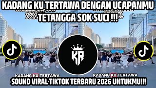 TETANGGA SOK SUCI - DJ X PRO VIRAL TIKTOK TERBARU 2026