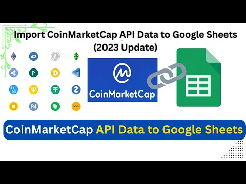 Import CoinMarketCap API Data To Google Sheets (2023 Update)