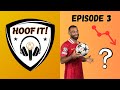 Hoof It! Episode 3: Is Mo Salah Out Of His Prime?
