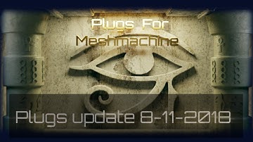 MeshMachine plugs update 08 Novemer