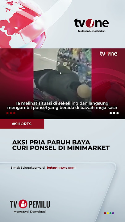 Rekaman CCTV, Aksi Pria di Bekasi Curi Ponsel Milik Kasir Minimarket #shorts #tvone #news