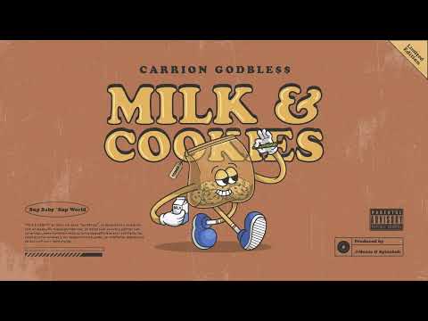 CARRION GODBLE$$ - Milk&Cookies (full album)