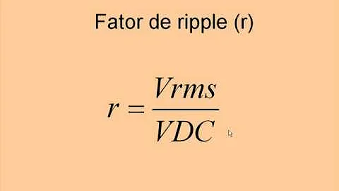 O que é fator de ripple é como se calcula?