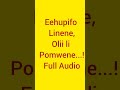 Ehupifo Li Nene Full Song
