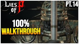 Lies of P: ULTIMATE 100% Walkthrough (Abbey & Laxasia The Complete)