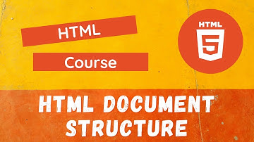 5. Understand the HTML Page Document Structure like Doctype, Html, Head, Title - HTML