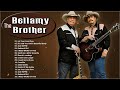 The Bellamy Brothers Greatest Hits 2023 ~ Top Country Music Of All Time