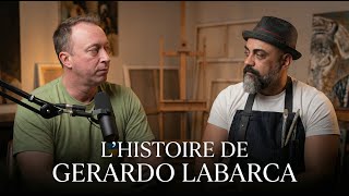 L'humain derrière l'entrepreneur : l'histoire extraordinaire de Gerardo Labarca