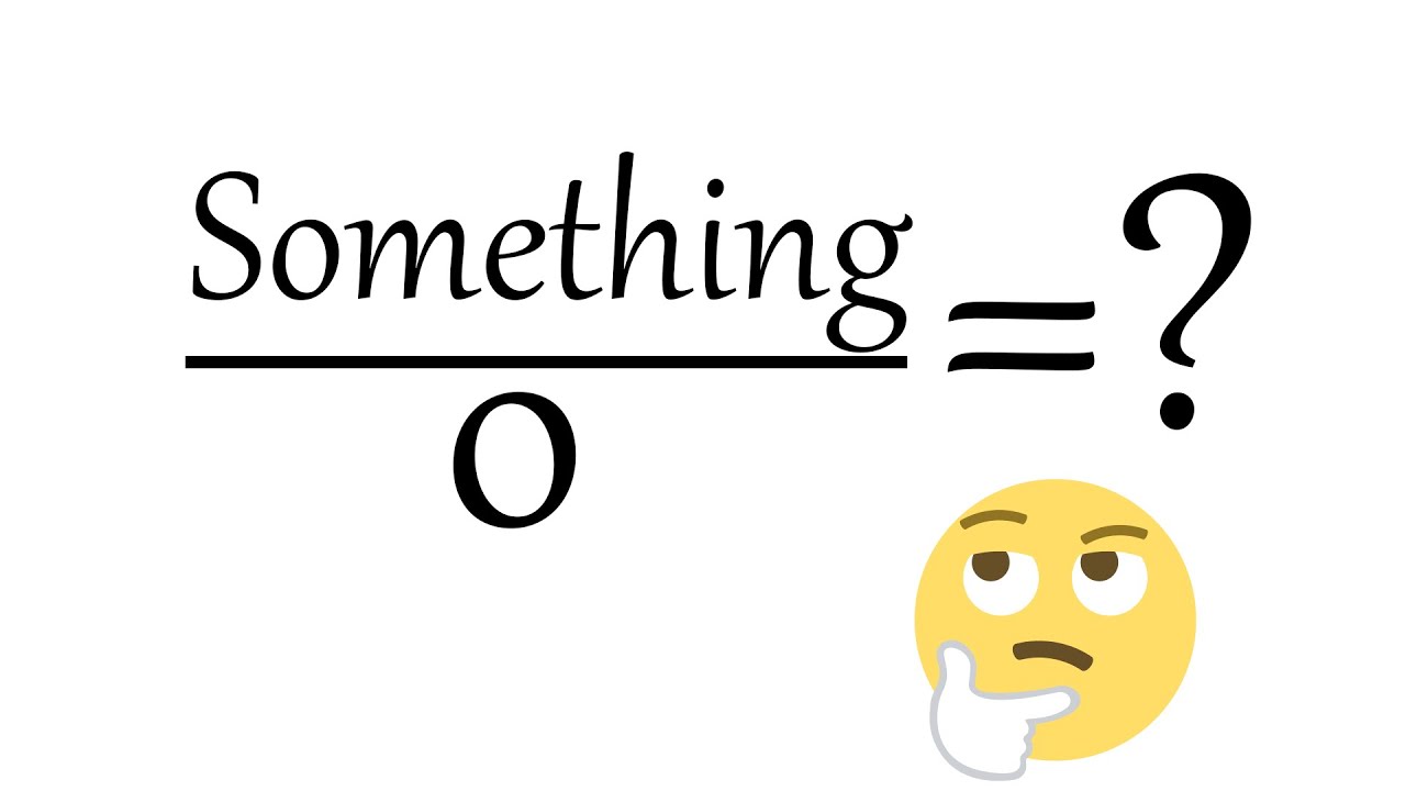 What Is Something Divided By Zero YouTube what-is-something-divided-by-zero-youtube