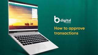 Baiduri b.Digital Business video tutorial | How to approve transactions