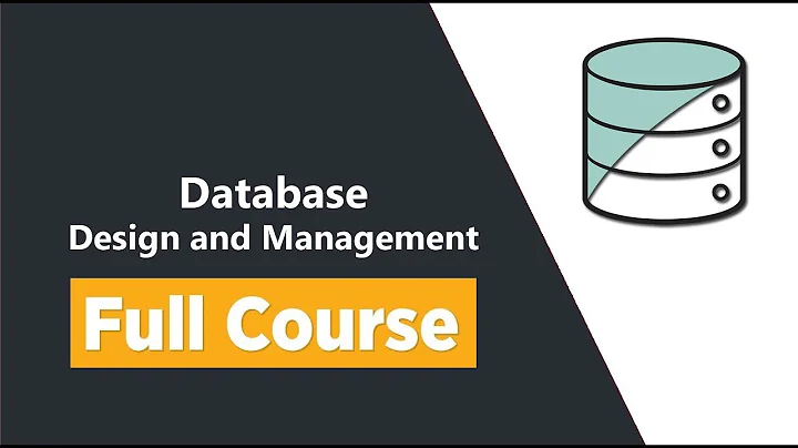 Database Design and Management - Full Course