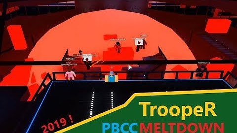 PBCC meltdown ! (new version) [ROBLOX]