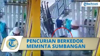 Modus Pencurian Berkedok Meminta Sumbangan Terekam CCTV di Banjarmasin