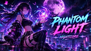 🌌 PHANTOM LIGHT | Nightcore ⚡ | Novacore 