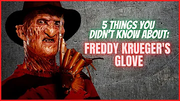 5 Things You Didn't Know About Freddy Krueger's Glove