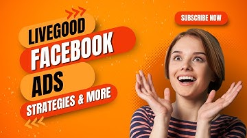 Why LiveGood Advertising on Facebook Ads?